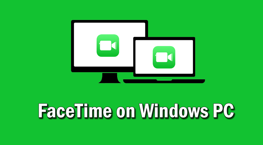 facetime on PC windows